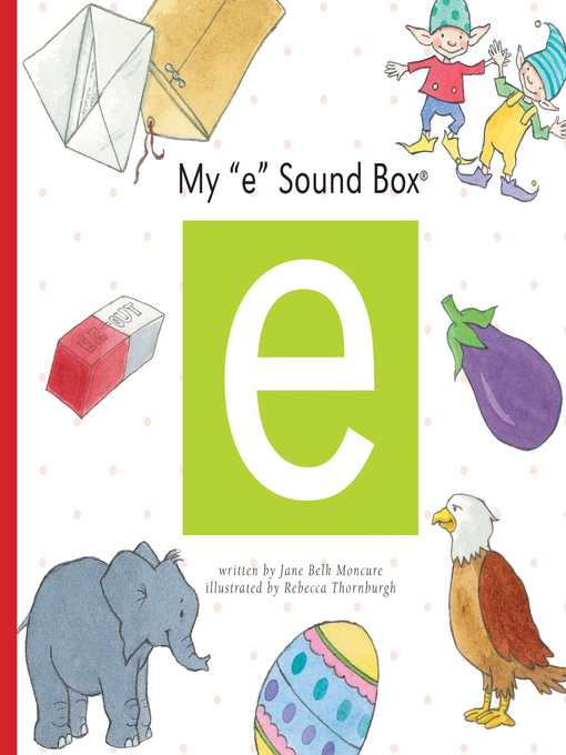 Title details for My 'e' Sound Box by Jane Belk Moncure - Available